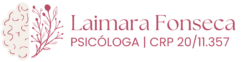 Psicóloga Laimara Atendimento em Manaus e Online